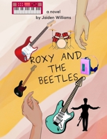 Roxy and the Beetles B0BRDDCGJB Book Cover