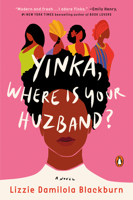 Yinka, Where Is Your Huzband? 0593299000 Book Cover