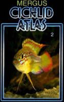 Baensch/Mergus Cichlid Atlas, Vol. 2 3882440414 Book Cover
