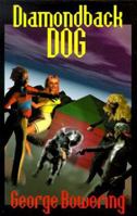 Diamondback Dog (YA Series) 1896184480 Book Cover