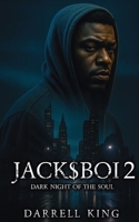 Jack$boi 2: Dark Night of The Soul B0FC2ZYSPY Book Cover