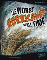The Worst Hurricanes of All Time 1429680148 Book Cover