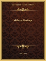 Midwest Heritage 0548392315 Book Cover