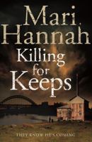Killing for Keeps 1447246128 Book Cover