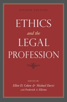 Ethics and the Legal Profession 1591026210 Book Cover