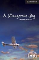 A Dangerous Sky Level 6 Advanced 1107694051 Book Cover