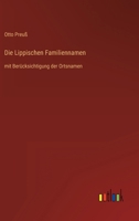 Die Lippischen Familiennamen: mit Berücksichtigung der Ortsnamen 3368462202 Book Cover