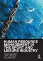 HRM in the Sport and Leisure Industry 0415421799 Book Cover