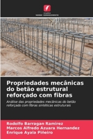 Propriedades mecânicas do betão estrutural reforçado com fibras (Portuguese Edition) 6209446396 Book Cover