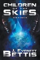Children of the Skies: Omnibus 1512000701 Book Cover