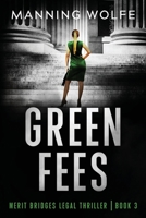 Green Fees 1944225080 Book Cover