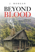 Beyond and Blood: A Story of The Old New Cherokee Nation B0C8XV97MM Book Cover