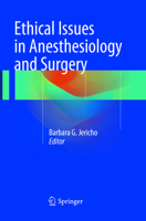 Ethical Issues in Anesthesiology and Surgery 3319159488 Book Cover
