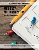 Efficiency and Organization: To Achieve More in Life null Book Cover