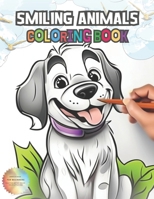 Smiling Animals Coloring Book: Bringing the little animals of the forest to your home. B0CTYBPVZW Book Cover