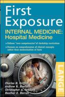 First Exposure to Internal Medicine: Hospital Medicine 0071459014 Book Cover