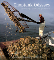 Choptank Odyssey: Celebrating a Great Chesapeake River 0764350005 Book Cover