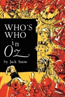 Who's Who in Oz 0872261883 Book Cover