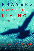 Prayers for the Living: A Novel 1941493009 Book Cover
