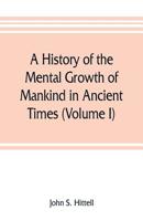 The Resources of California, Comprising the Society, Climate, Salubrity, Scenery, Commerce and Industry of the State 9353806801 Book Cover