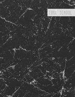 Cool School: Large College Ruled Notebook for Homework School or Work Black Marble 1099640881 Book Cover