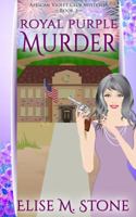 Royal Purple Murder 0988848287 Book Cover