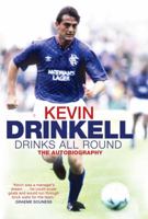 Drinks All Round: The Autobiography 1845023277 Book Cover