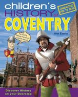 Children's History of Coventry 184993116X Book Cover