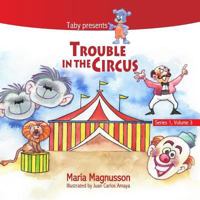 Trouble in the Circus 0993608264 Book Cover