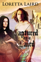 Captured by a Laird 1910397377 Book Cover