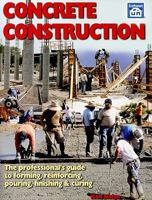 Concrete Construction 1572182377 Book Cover