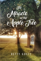 The Miracle at the Apple Tree 1646102428 Book Cover