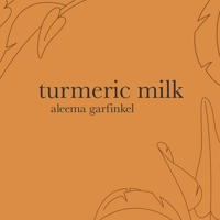 Turmeric Milk 1669817687 Book Cover