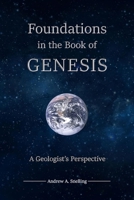 Foundations in the Book of Genesis 0998715646 Book Cover