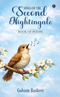 Songs of the Second Nightingale B0GP74DF9T Book Cover