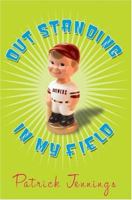 Out Standing In My Field 0439487498 Book Cover
