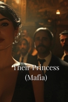 Their Princess (Mafia) B0DRSXBT3K Book Cover