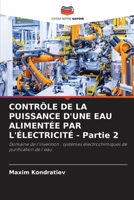 CONTRÔLE DE LA PUISSANCE D'UNE EAU ALIMENTÉE PAR L'ÉLECTRICITÉ - Partie 2 (French Edition) 6207992466 Book Cover
