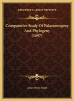 Comparative Study Of Palaeontogeny And Phylogeny 1342963121 Book Cover