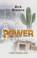 Power: A Martin Dougherty Novel B0GX56J76K Book Cover