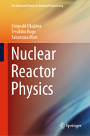 Nuclear Reactor Physics 4431555994 Book Cover