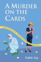 A Murder on the Cards 1923386654 Book Cover