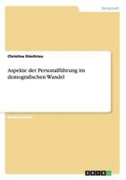 Aspekte der Personalführung im demografischen Wandel 3656276277 Book Cover