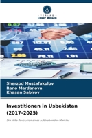 Investitionen in Usbekistan (2017-2025) 6209092659 Book Cover