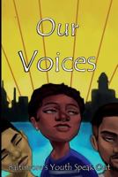 Our Voices 1722398876 Book Cover