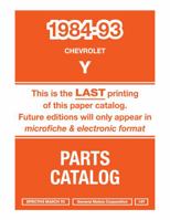 1984 - 1993 Chevrolet Y Corvette Parts & Illustration Catalog Set By Detroit Iron 1791412084 Book Cover