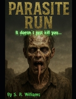 Parasite Run B0FFTMKZS5 Book Cover