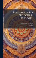 Recherches Sur Buddou Ou Bouddou... (French Edition) 1024768295 Book Cover