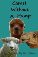 Camel Without A Hump 1977980295 Book Cover