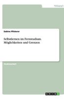 Selbstlernen Im Fernstudium. Moglichkeiten Und Grenzen 3638790649 Book Cover